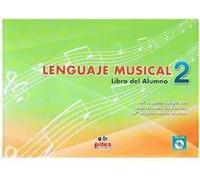 Lenguaje Musical. Libro Alumno Nº 2 + CD