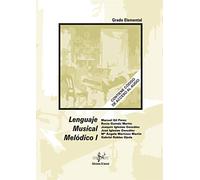 Lenguaje Musical Melodico 1 (audio En App) Grado Elemental
