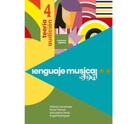 Lenguaje Musical SEM 4: Teoría y Audición