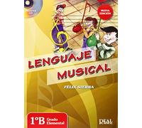 Lenguaje Musical vol. 1B +CD, grado elemental (RM Lenguaje Musical)