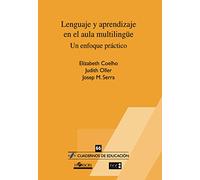 Lenguaje y apredizaje en el aula multilingüe: Un enfoque práctico (Cuadernos de Educación)