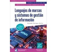 LENGUAJES DE MARCAS Y SISTEMAS GESTION DE INFORMACION 2ª ED | Fernando Paniagua Martin
