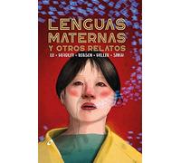 Lenguas maternas y otros relatos: 12 (Gigamesh Breve)