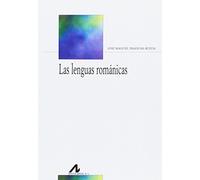 LENGUAS ROMÁNICAS, LAS (Bibliotheca Philologica)