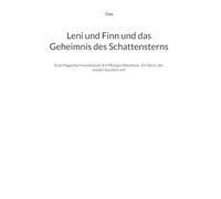Leni und Finn und das Geheimnis des Schattensterns: Eine Magische Freundschaft. Ein Mutiges Abenteuer. Ein Stern ,der wieder leuchten will