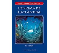 Crea La Teva Aventura 5. L՚enigma De L՚atlàntida
