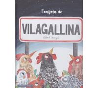 L'Enigma De Vilagallina (Llibres per a l'Educació Emocional)