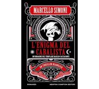 L'enigma del cabalista. Un'indagine del templare Basilio Cacciaconti (Nuova narrativa Newton)