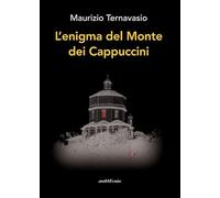 L'enigma del monte dei cappuccini