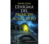 L'enigma del principe scarlatto (Nuova narrativa Newton)