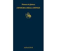 L'enigma della sfinge (Biblioteca Aragno)