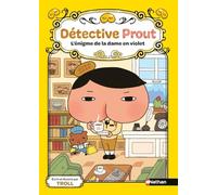 Détective Prout: Tome 1 : L'énigme de la dame en violet