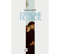 L'énigme du deuil: Préface de Marie-José Mondzain