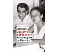 L'énigme publique n°1: Xavier Dupont de Ligonnès (Points documents)