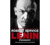 Lenin: A Biography