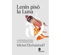 Lenin pisó la Luna