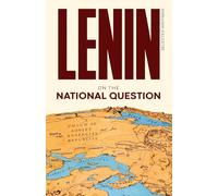 Lenin Selected Writings: On the National Question: 3