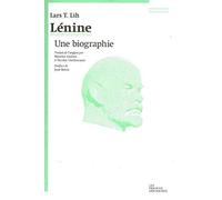 Lénine: Une biographie