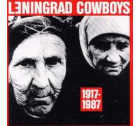 Leningrad Cowboys - 1917