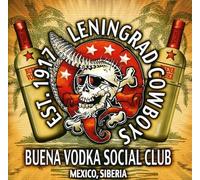 Leningrad Cowboys - Buena Vodka Social Club