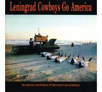 Leningrad Cowboys - Go America