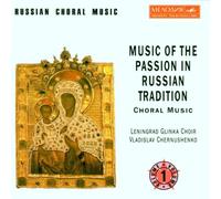 Leningrad Glinka Choir - Music of The Passion
