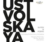 Leningrad philharmonic orchestra & yevgeny mravinsky, arvids jansons - Ustvolskaya: Suites & Poems