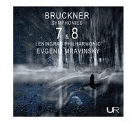 Bruckner / Mravinsky - Bruckner: Symphonies Nos. 7 & 8