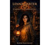LENNA CARTER AND THE CABINET OF CURIOSITIES: A Young Adult Mystery Thriller (Lenna Carter Adventures)