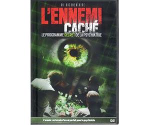 L'ennemi caché, le programme secret de la psychiatrie, L'armée : un terrain d'essai parfait pour la psychiatrie. [DVD]