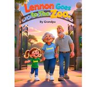 Lennon Goes to the Zoo (Lennon's Adventures)
