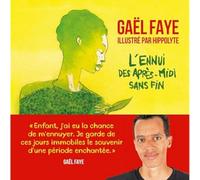 L'ennui des après-midi sans fin