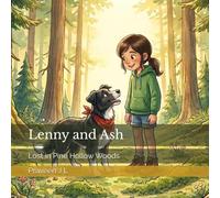 Lenny and Ash: Lost in Pine Hollow Woods