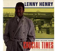 Lenny Henry - Crucial Times