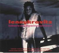 Lenny Kravitz - Is there any love in your heart (plus 3 live tracks)