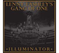 Lenny Lashley's Gang Of One - Illuminator [Vinilo]