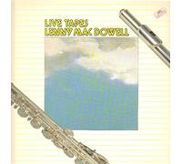 Lenny MacDowell - Live tapes [VINYL]