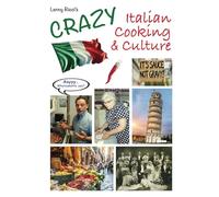Lenny Ricci's Crazy Italian Cooking & Culture