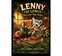 Lenny the Lemur: The Love That Stays