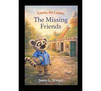 Lenny the Lemur: The Missing Friends