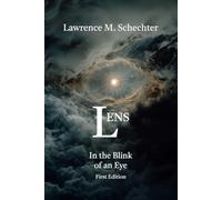 LENS: In the Blink of an Eye