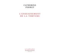 L'Enseignement de la torture: Réflexions sur Jean Améry (La Librairie du XXIe siècle)