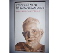 L'enseignement de Ramana Maharshi: Nouvelle édition intégrale
