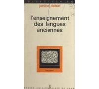 Lenseignement Des Langues Anciennes (ebook)