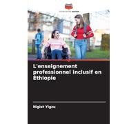 L'enseignement professionnel inclusif en Éthiopie