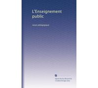 L'Enseignement public: revue pédagogique