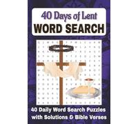 Lent Word Search Puzzle: 40 word search puzzles for each day of Lent | Easy-to-Read Words from the Bible | Catholic Word Search for Reflection and Prayer