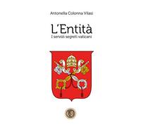 L'Entità. I servizi segreti vaticani