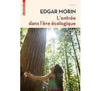 L'entrée dans l'ère écologique
