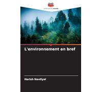 L'environnement en bref